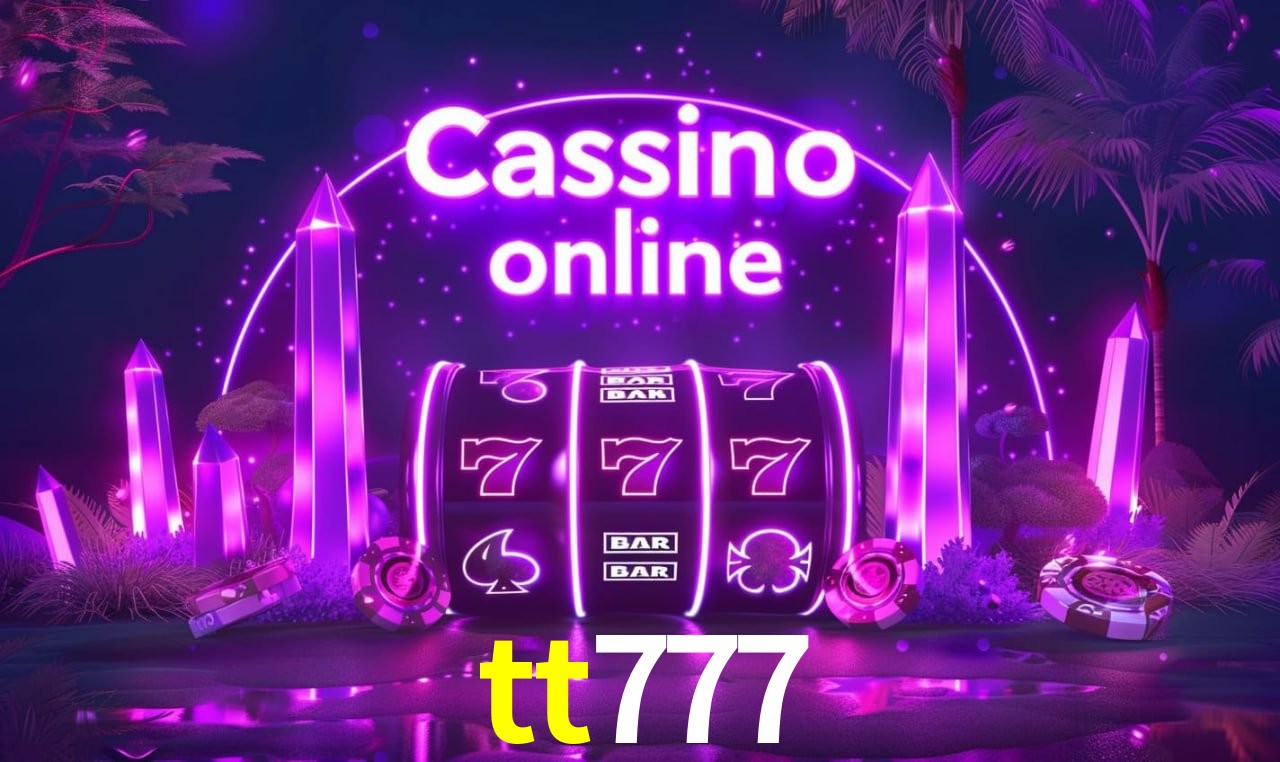 tt777 Entrar - Login Seguro Certificado